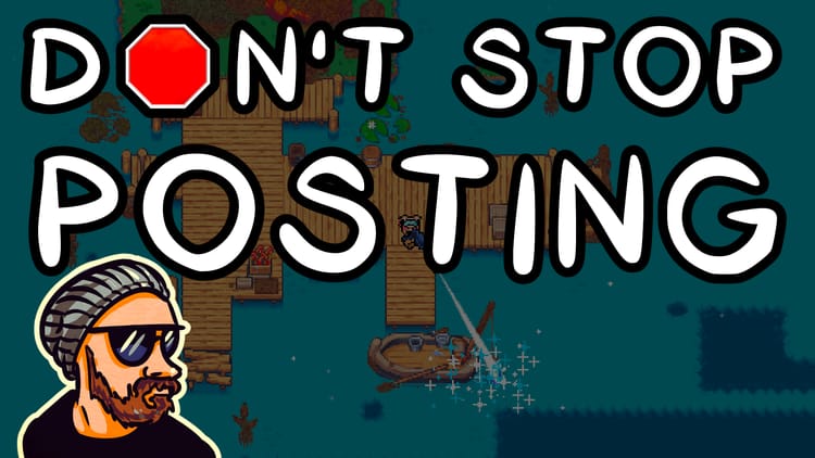 Don't Stop Posting: Make the Game with Matt Hackett
